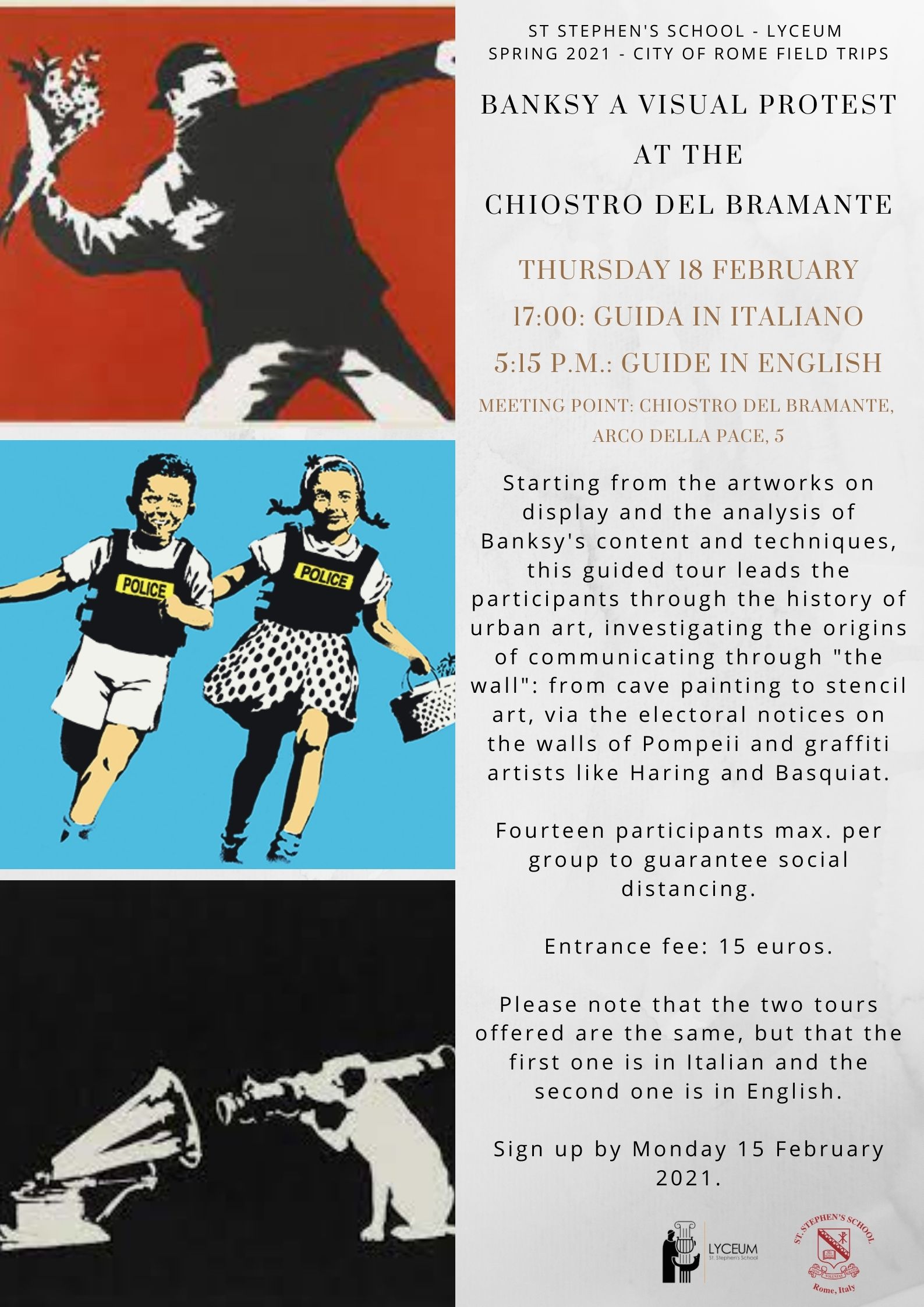 LYCEUM SPRING 2021 series   City of Rome Field Trip   Banksy exhibition